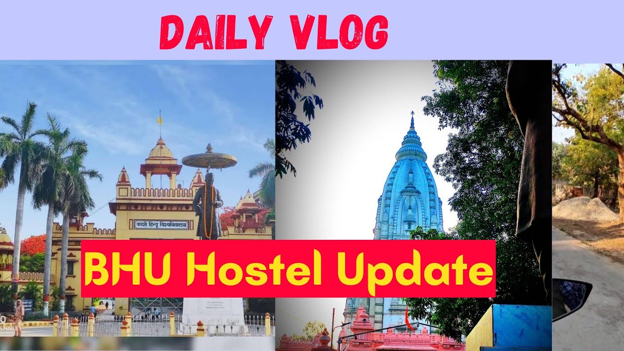 BHU Hostel Update||Daily vlog||
