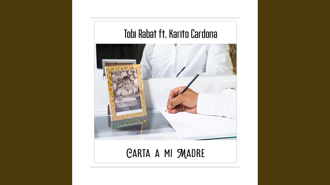 Carta A Mi Madre (feat. Karito Cardona)