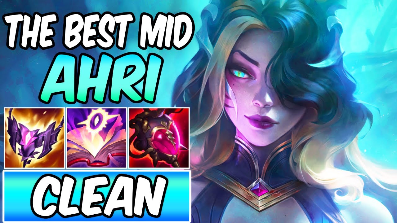 S+ CLEAN AHRI - This is why she's the best Pick for Climbing Ranked | Build & Runes S15