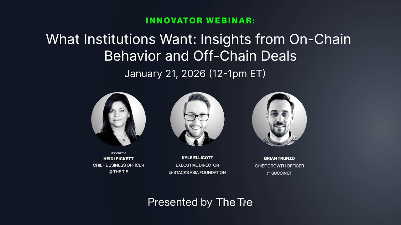 [Webinar] What Institutions Want: Insights from On-Chain Behavior and Off-Chain  📱