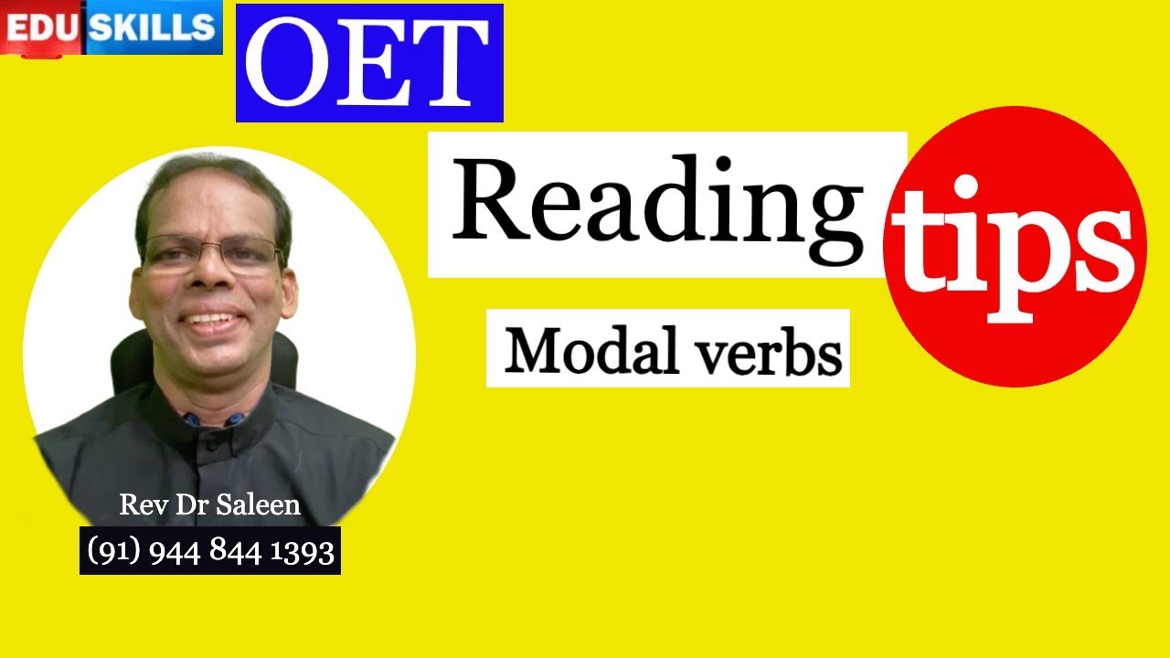 Edu Skills OET Reading Part   B   Tips , Tricks & Strategies Model verbs, Elimination