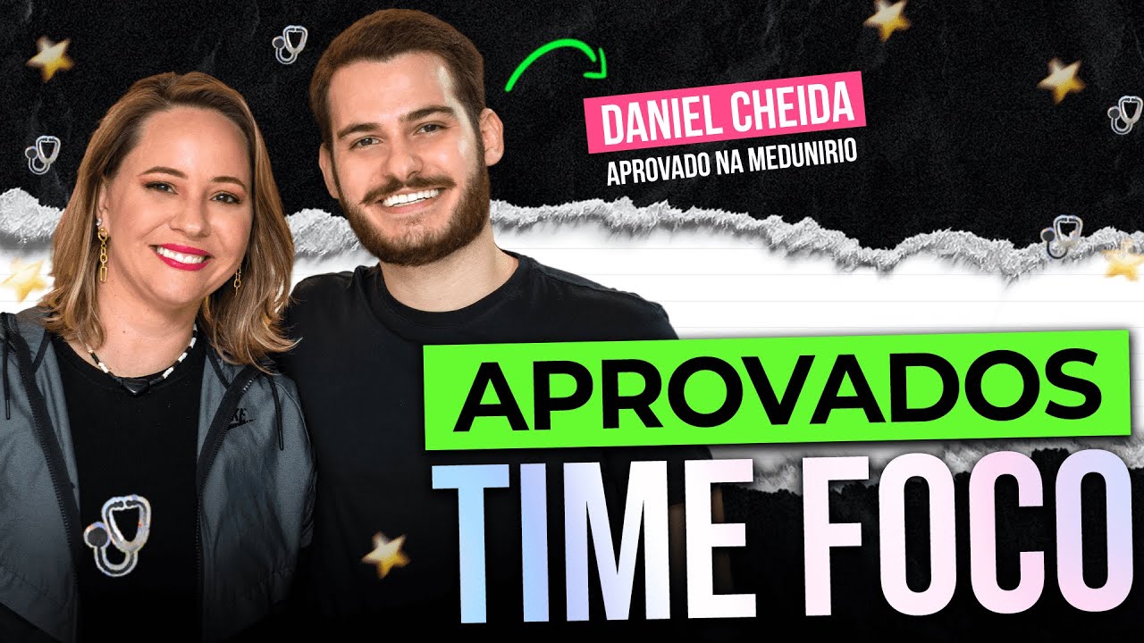 VALEU A PENA esperar 7 anos para a APROVAÇÃO em MEDICINA | Aprovados Time Foco - Daniel Cheida