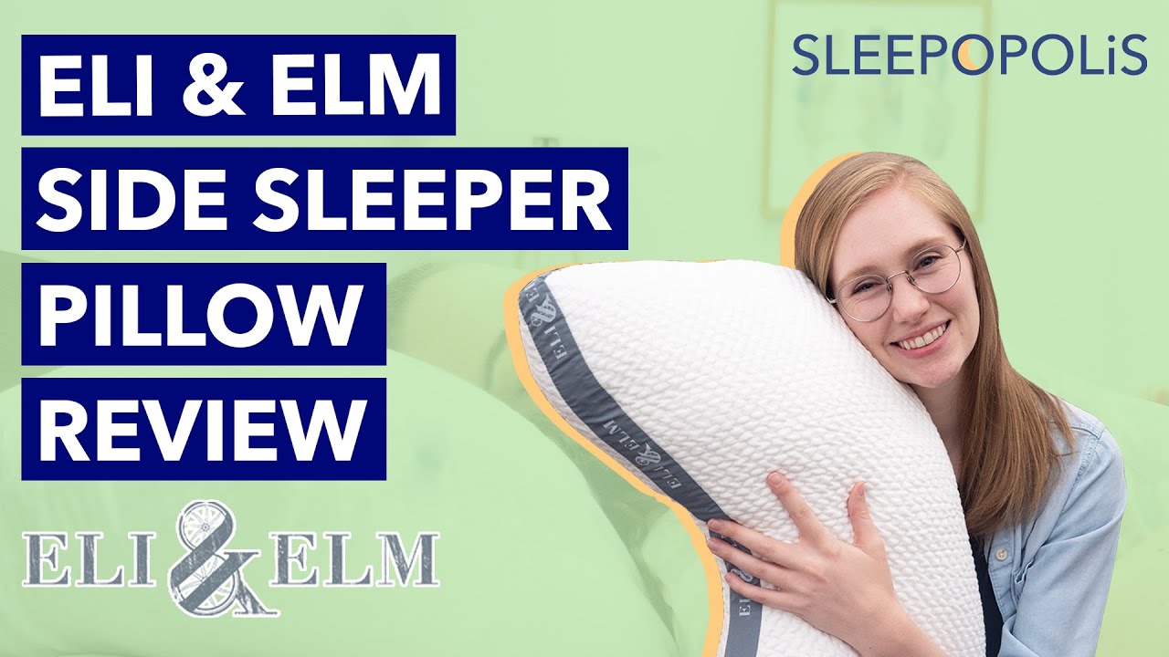 Eli & Elm Side Sleeper Pillow Review - Best Pillow for Side Sleepers?