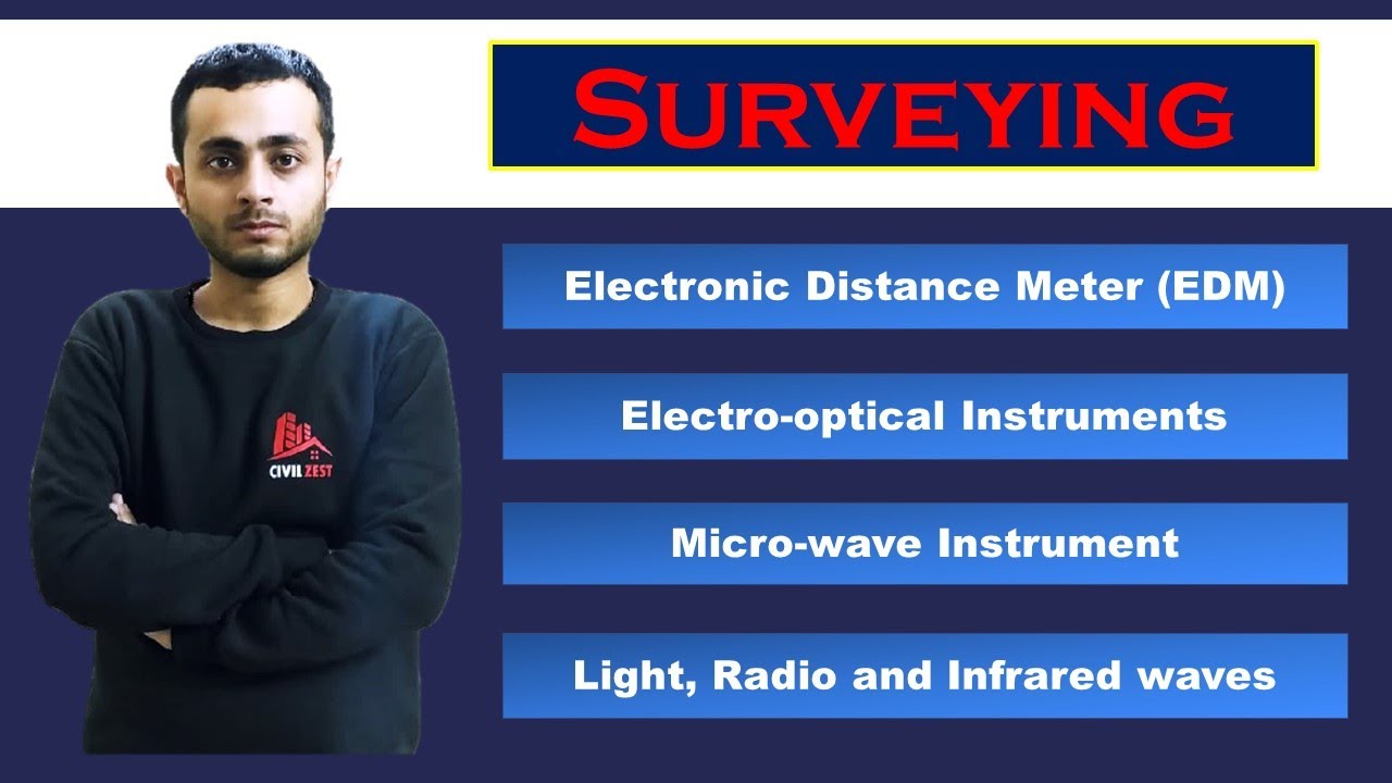 Electronic Distance Measurement (EDM) in surveying - Civil Engineering