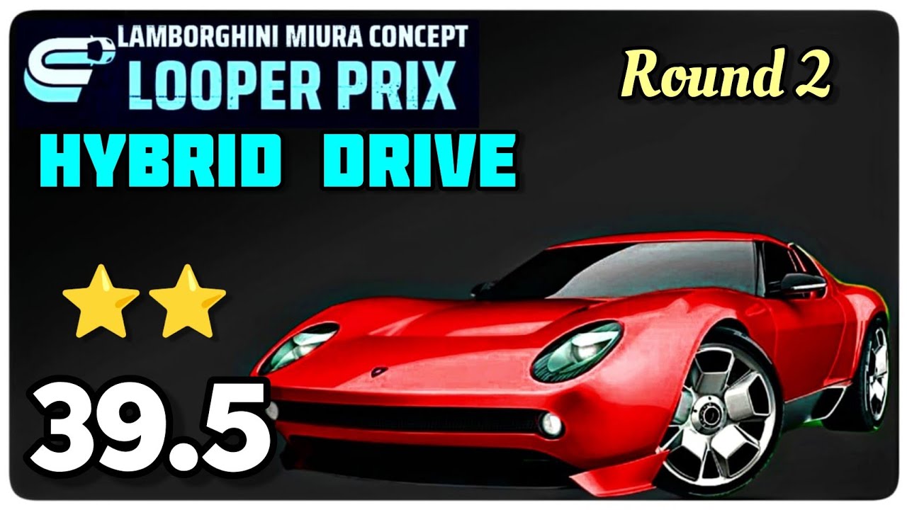Asphalt 9 | Lamborghini Miura looper prix | Round 2 | Hybrid Drive 2⭐ 39.5 | Snow Vault
