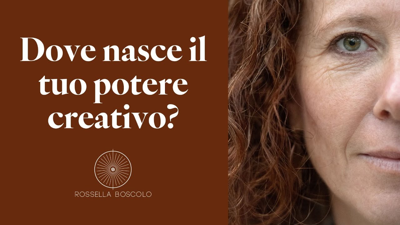 DOVE NASCE IL TUO POTERE CREATIVO?