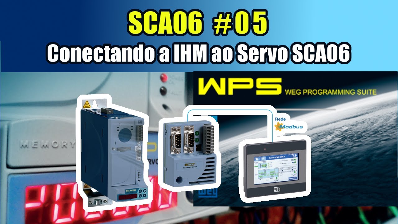 SCA06 #05 - Conectando a IHM ao Servo SCA06