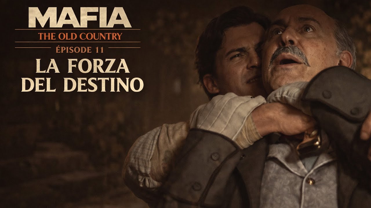 MAFIA: THE OLD COUNTRY #11 | La Forza del Destino