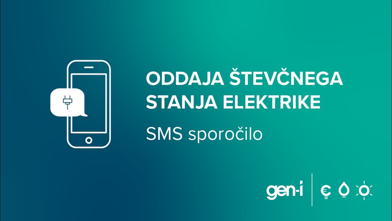 GEN-I ELEKTRIKA | Oddaja &scaron;tevčnega stanja s SMS sporočilom
