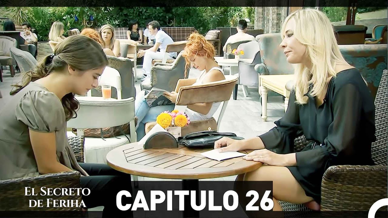 El Secreto De Feriha Capítulo 26 (Doblado en Español)