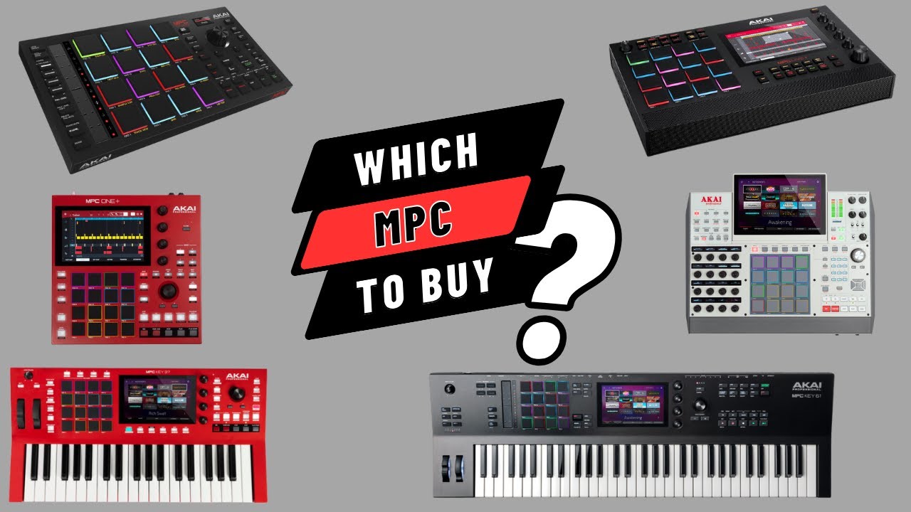How to Choose the Right Akai MPC for You: Avoid the Hype and Get What You Need