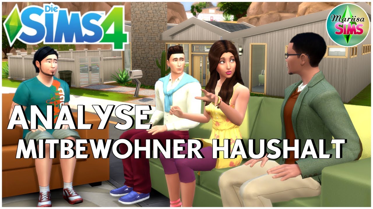 ANALYSE : MITBEWOHNER HAUSHALT [ Die Sims 4 ] [ 2022 ] | Mariisa Sims