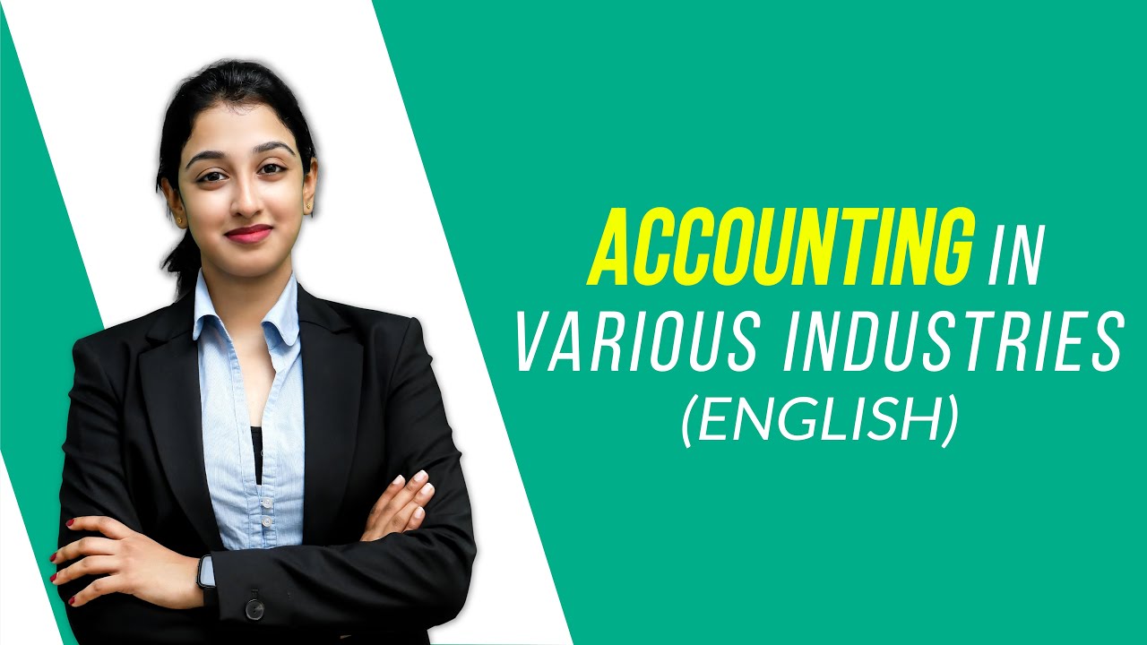 [2] Accounting in Various Industries | Practical Accounting Course (Eng) - Finprov Learning
