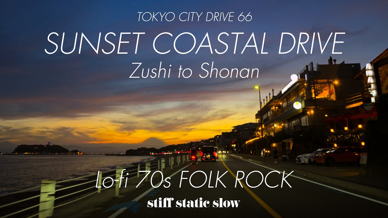 [4K HDR Lofi] Sunset Coastal Drive : Zushi to Shonan | 70s Folk Rock Vintage Chill Beats