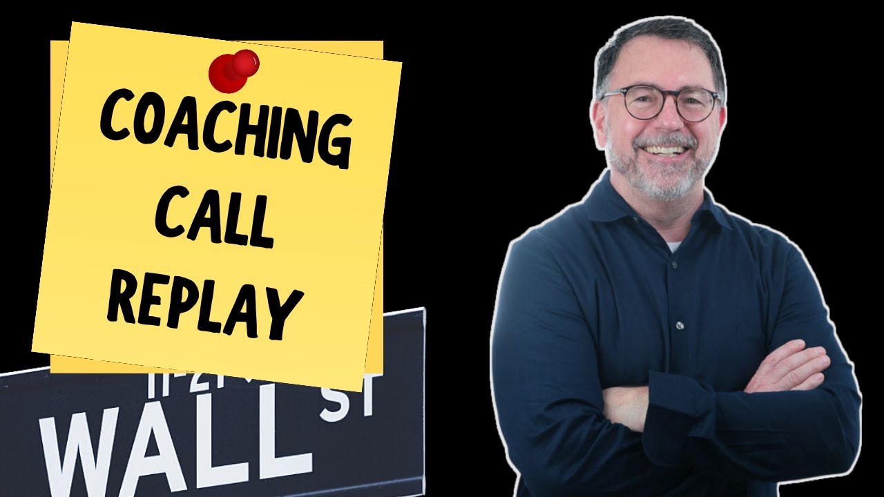 Stock Trading Pro Coaching Call Replay