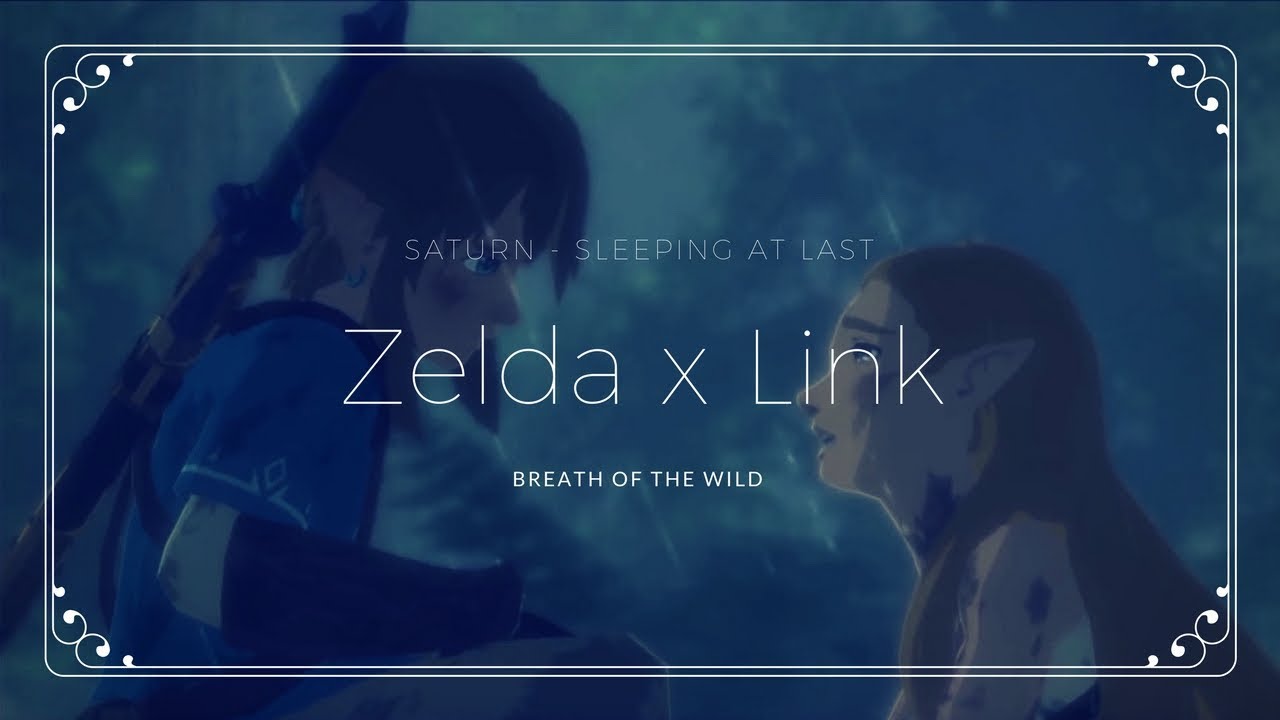 Zelda x Link (The Legend of Zelda - Breath of the Wild GMV/AMV)