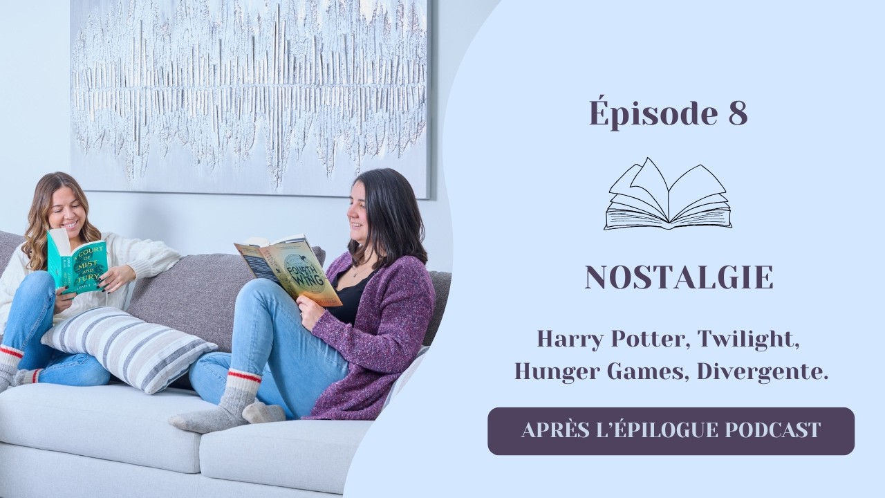 Épisode 8 - Harry Potter, Twilight, Hunger Games, Divergente : les sagas cultes des années 2000