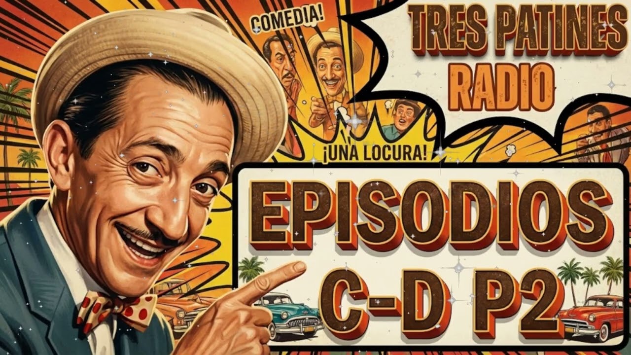 📻 La Tremenda Corte | 🗂️ COLECCI&Oacute;N C-D (Parte 2): Marat&oacute;n de Risas con Tres Patines (Audio 2026)