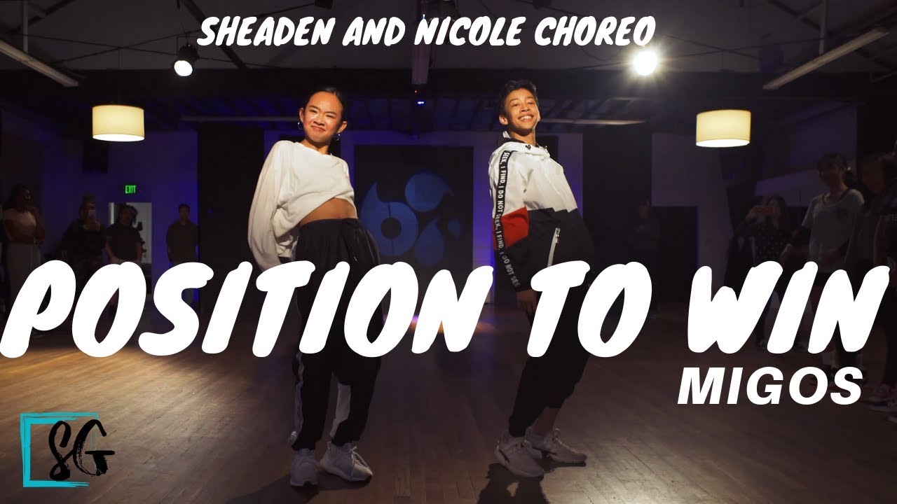Position To Win Migos Choreo by Sheaden Gabriel and Nicole Laeno