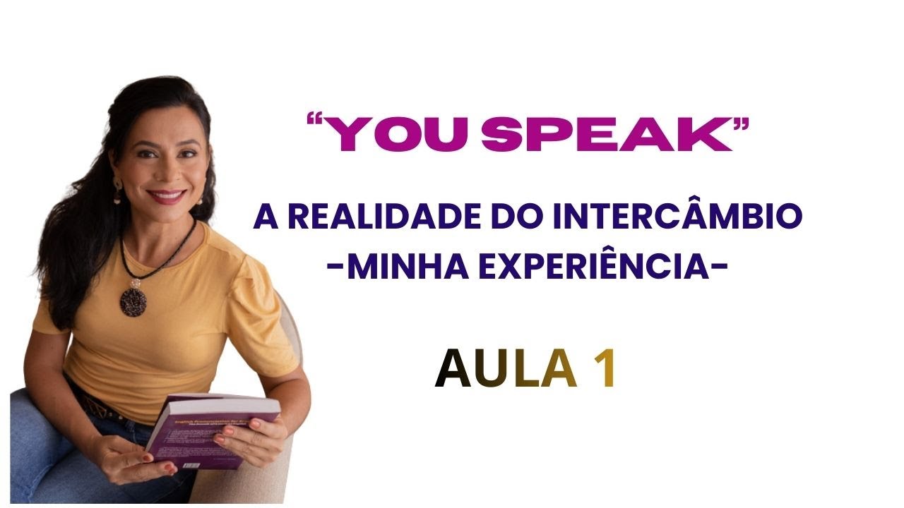 AULA 1 : A realidade do interc&acirc;mbio 