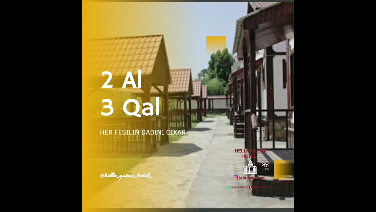 Ailevi istirahet merkezi olan "Hello Qusar Hotel"Qusar rayonunda yerlesir.