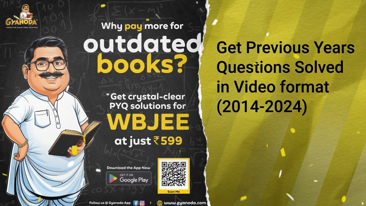 🔥 WBJEE Previous Year Questions (2014-24) | Video Solutions | Crack WBJEE 2025 💯