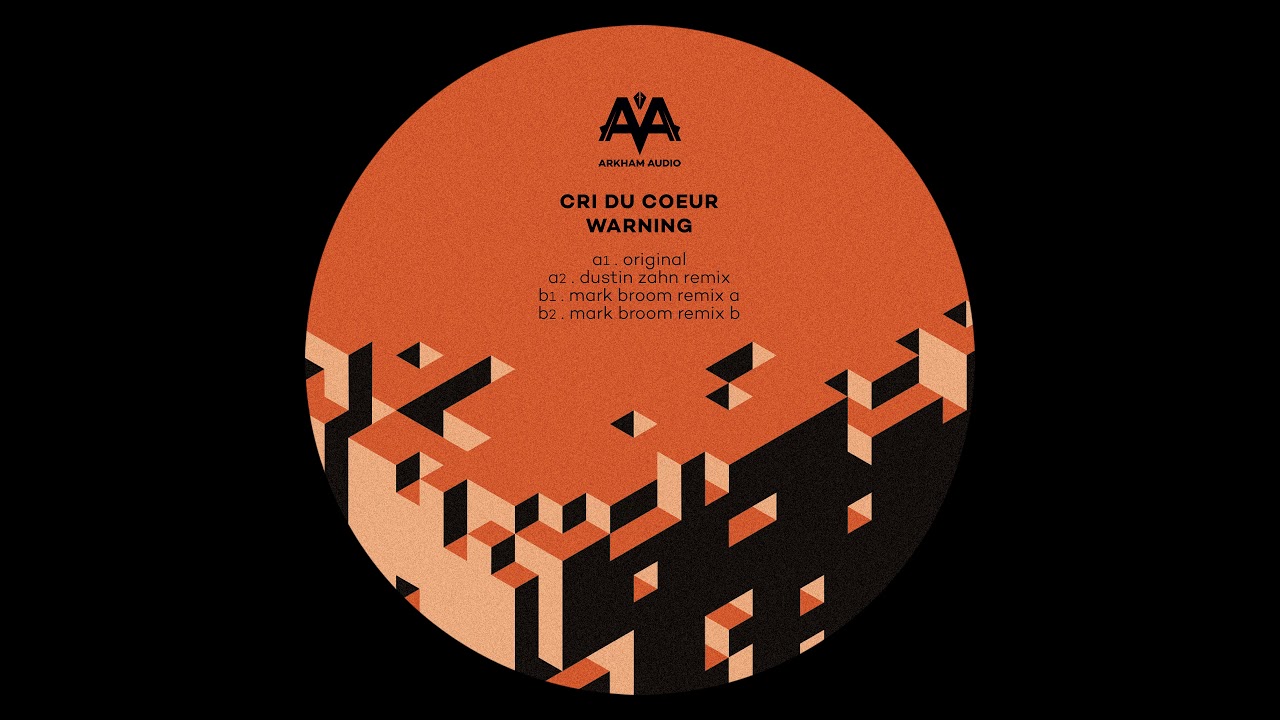 Cri Du Coeur - Warning (Dustin Zahn Remix) [ARKIO02]