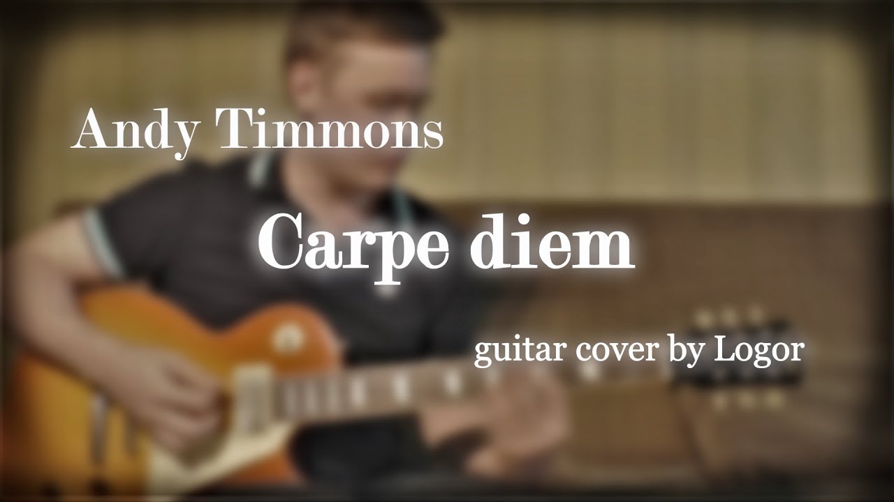 Andy Timmons - Carpe diem Guitar cover