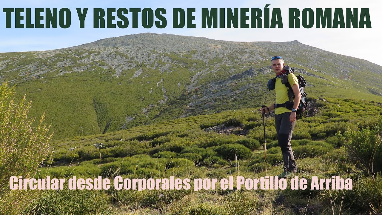 TELENO CIRCULAR Y RESTOS DE MINERÍA ROMANA | MONTES DE LEÓN