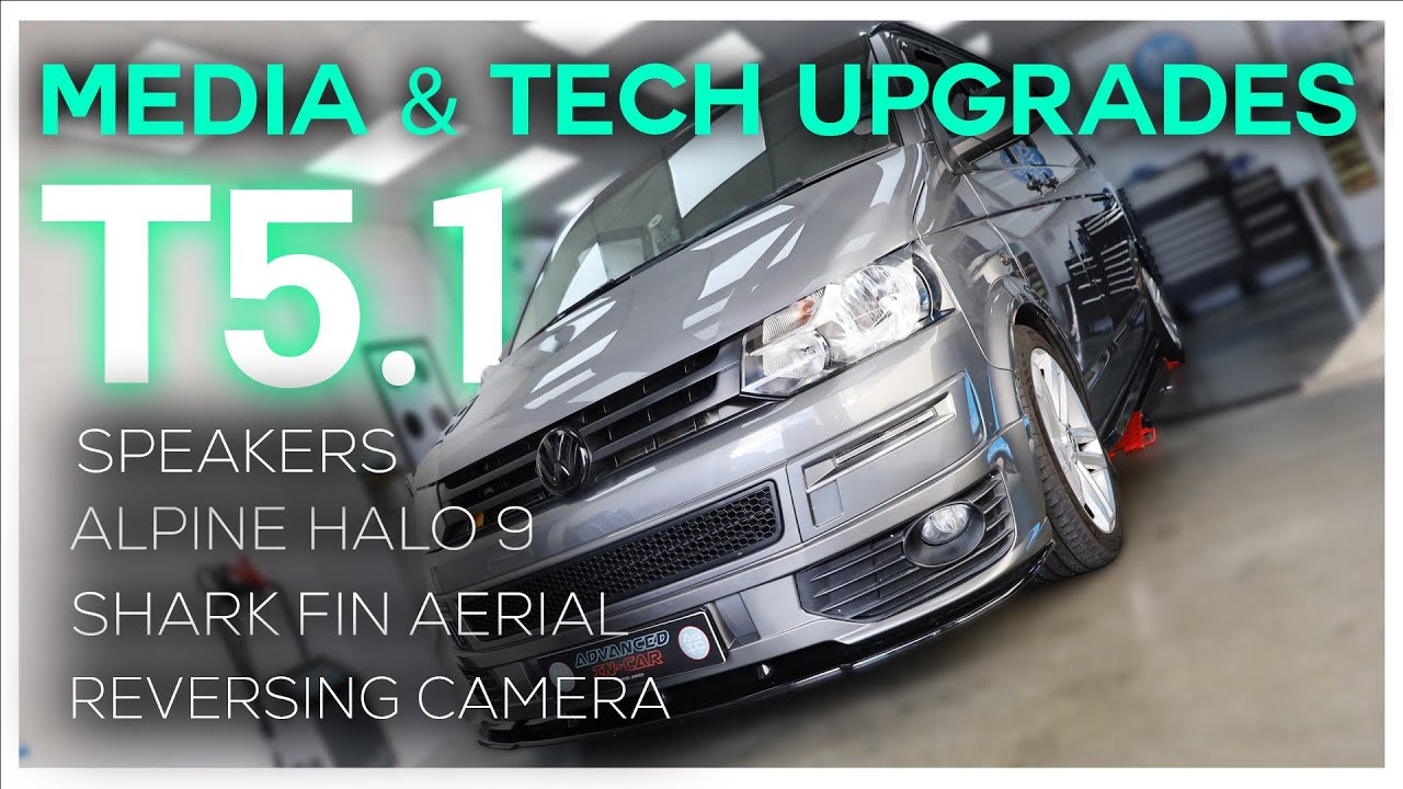 VW T5.1 Upgrades | Speakers, DAB / FM / GPS Shark Fin Antenna, Alpine Halo 9, Reversing Camera!