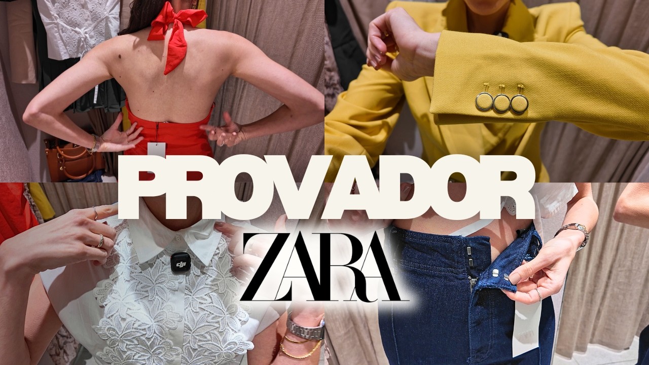 🥰PROVADOR ZARA | Peças diferenciadas para montar LOOKS Sensacionais🌼