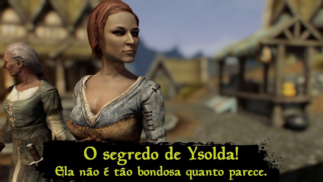 Skyrim - O crime escondido de Ysolda! Como ela se passa por inocente enquanto age nas sombras!
