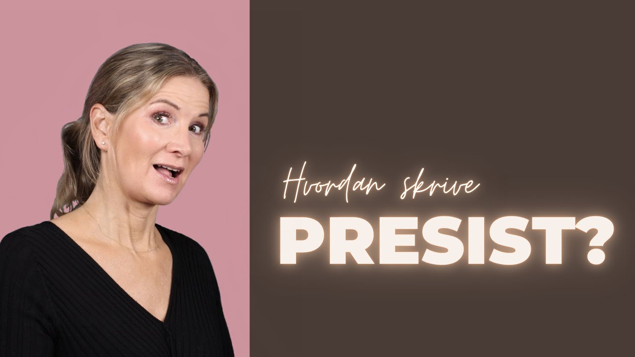 Hvordan skrive presist?