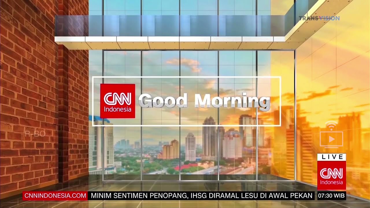 CNN Indonesia - (OBB) Opening Bumper CNN Indonesia Good Morning (2021)
