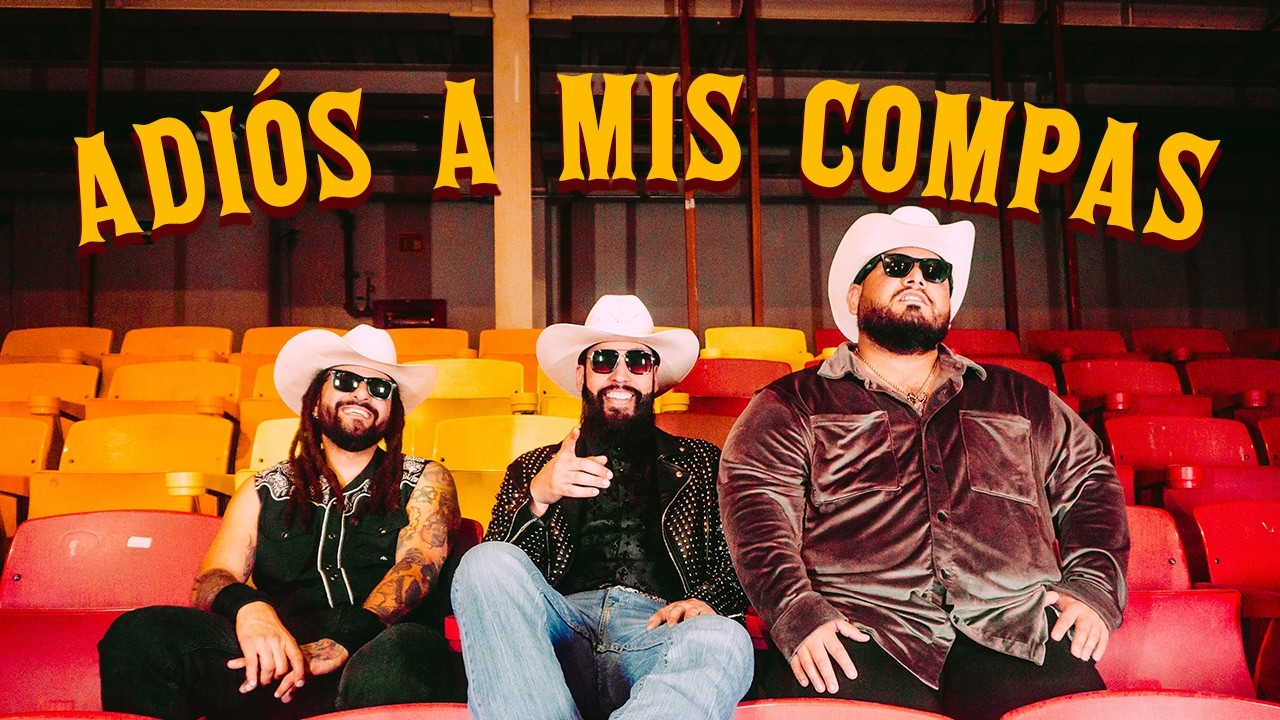 Nunca Jamás - Adiós a mis compas (video oficial)