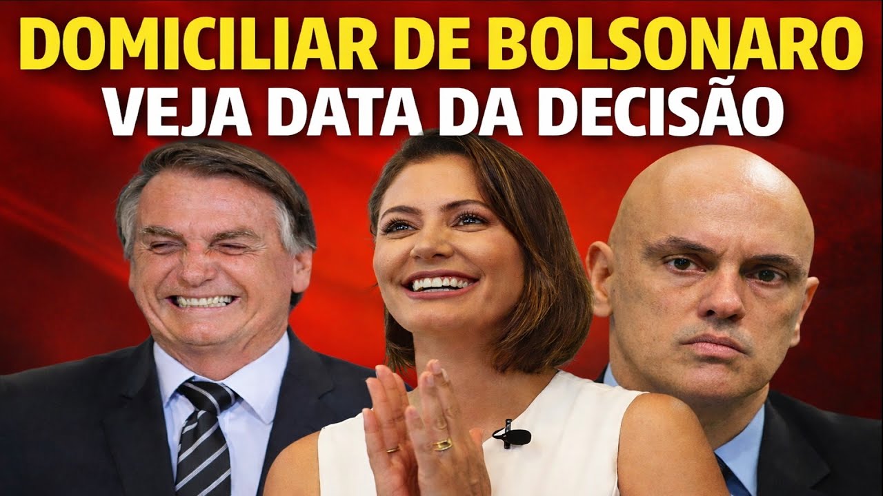 BOLSONARO EM DOMICILIAR? DATA DA DECISÃO REVELADA