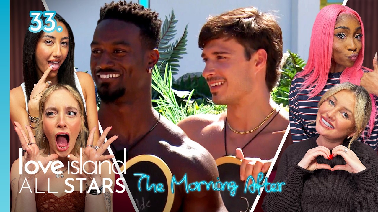 We finally have peace and LOVE in the Villa | Love Island: The Morning After | All Stars S3 EP33