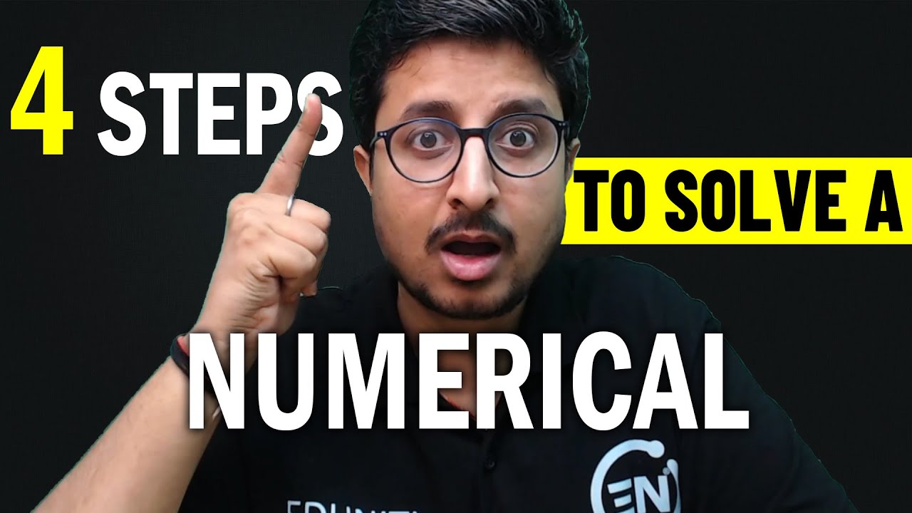 How to Solve a Question | How to approach a Physics Numerical by Mohit Sir | Eduniti
