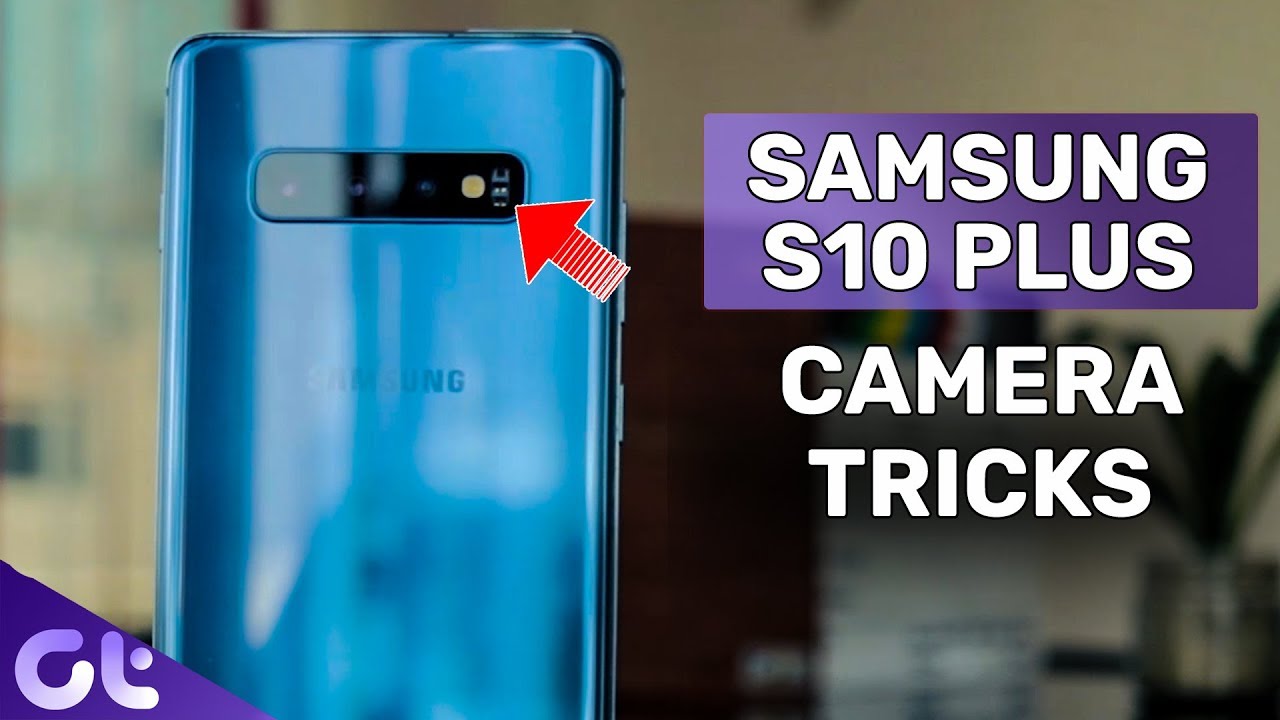 Top 9 AWESOME Samsung Galaxy S10 Camera Plus Tips and Tricks | Guiding Tech