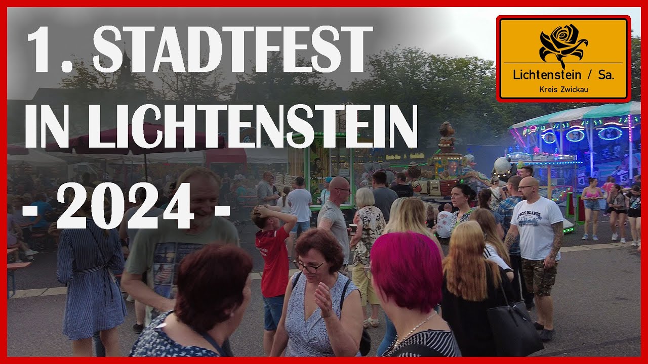 1. Lichtensteiner Stadtfest (2024)