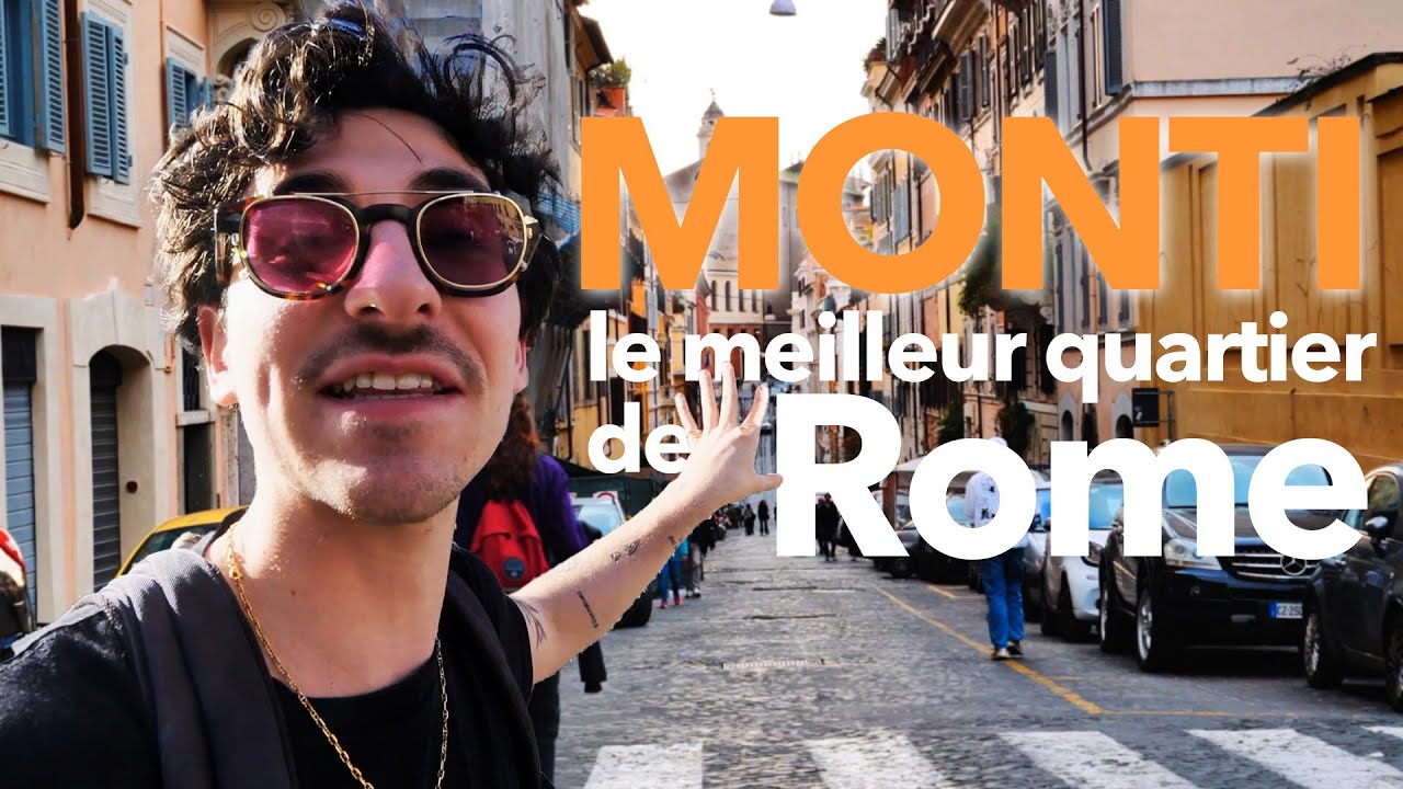 le MEILLEUR QUARTIER de ROME : MONTI