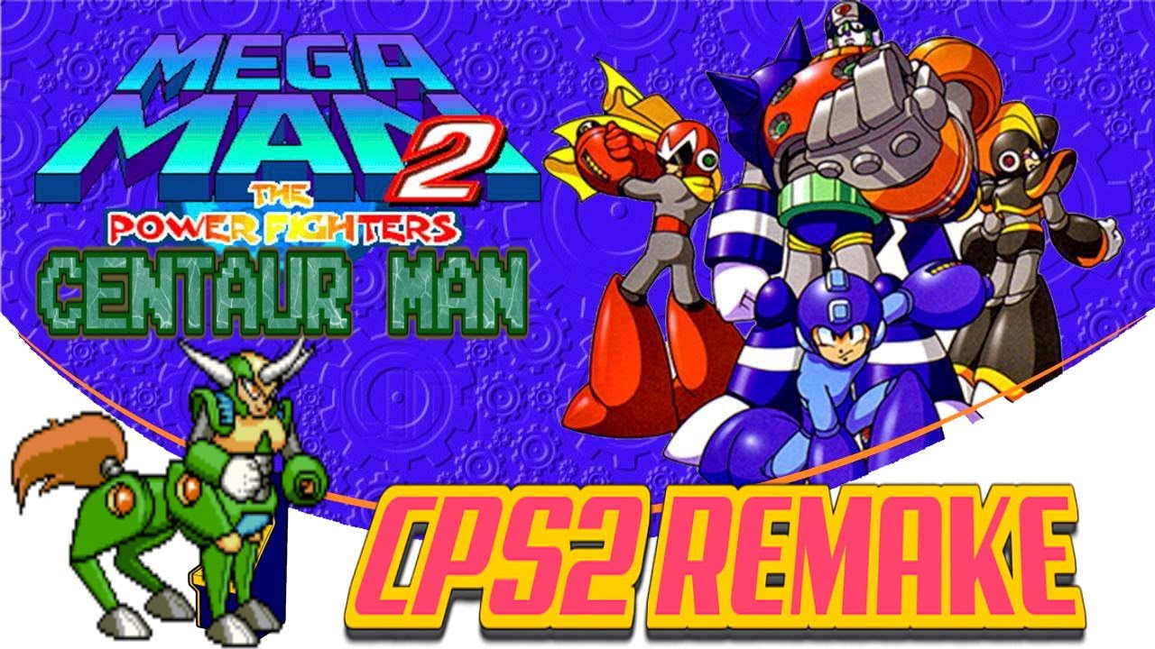 Megaman 6 - Centaur Man(CPS2 Remix)