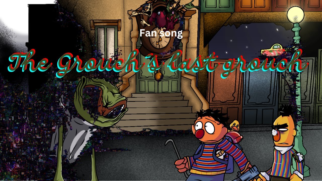FNF: Broken Strings // Corrupted Sesame Street // The Grouch´s last grouch // Fan song