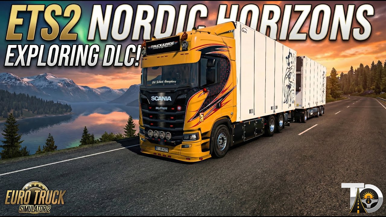 ETS2 1.57 | Scania S540 Tandem | Exploring DLC Nordic Horizons | #ets2