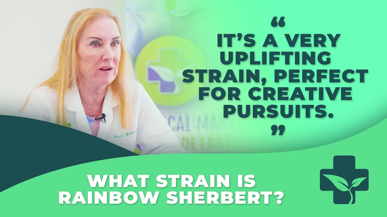What's the Rainbow Sherbert Strain That Everyone Keeps Talking About?