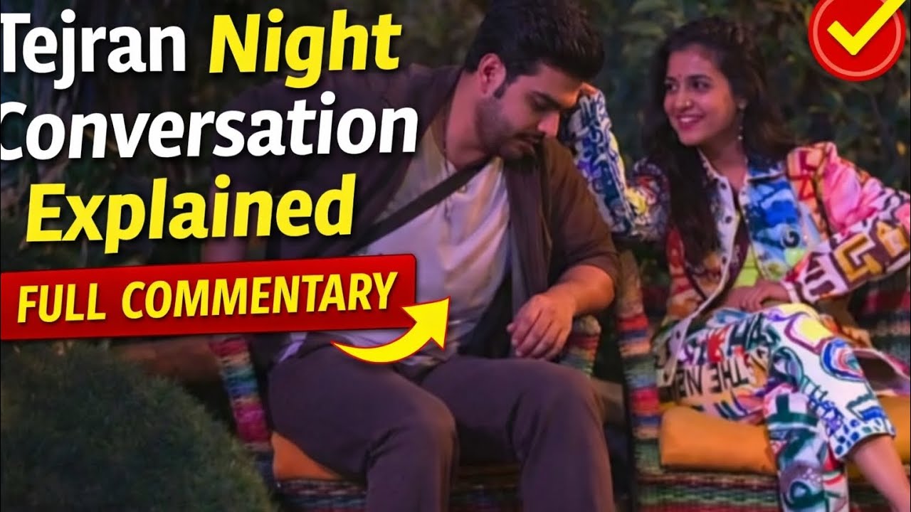 Why This Tejran Night Talk Was So Special | Detailed Breakdown 
