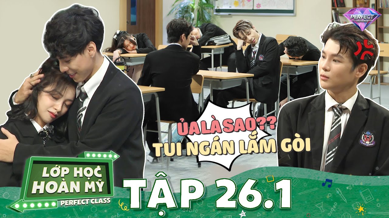 Lớp Học Hoàn Mỹ 26.1: Thái Ngân cay cú vì 2 nồi 