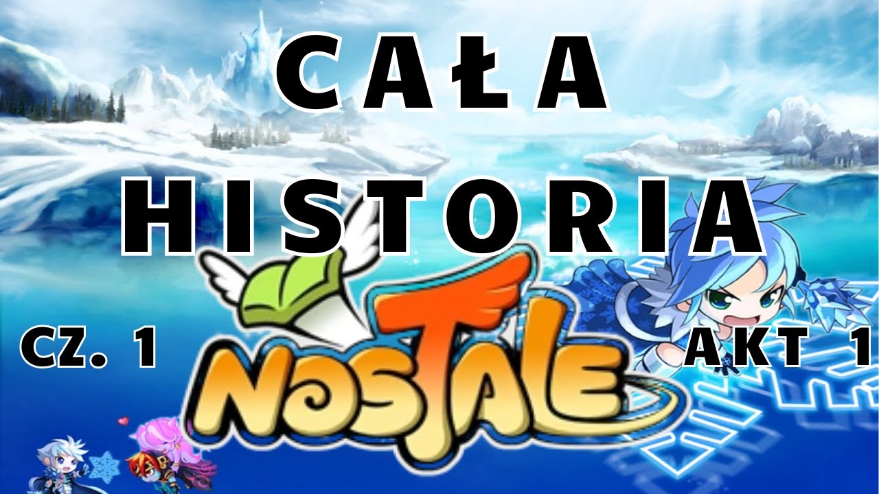 NosTale - cała historia cz. 1