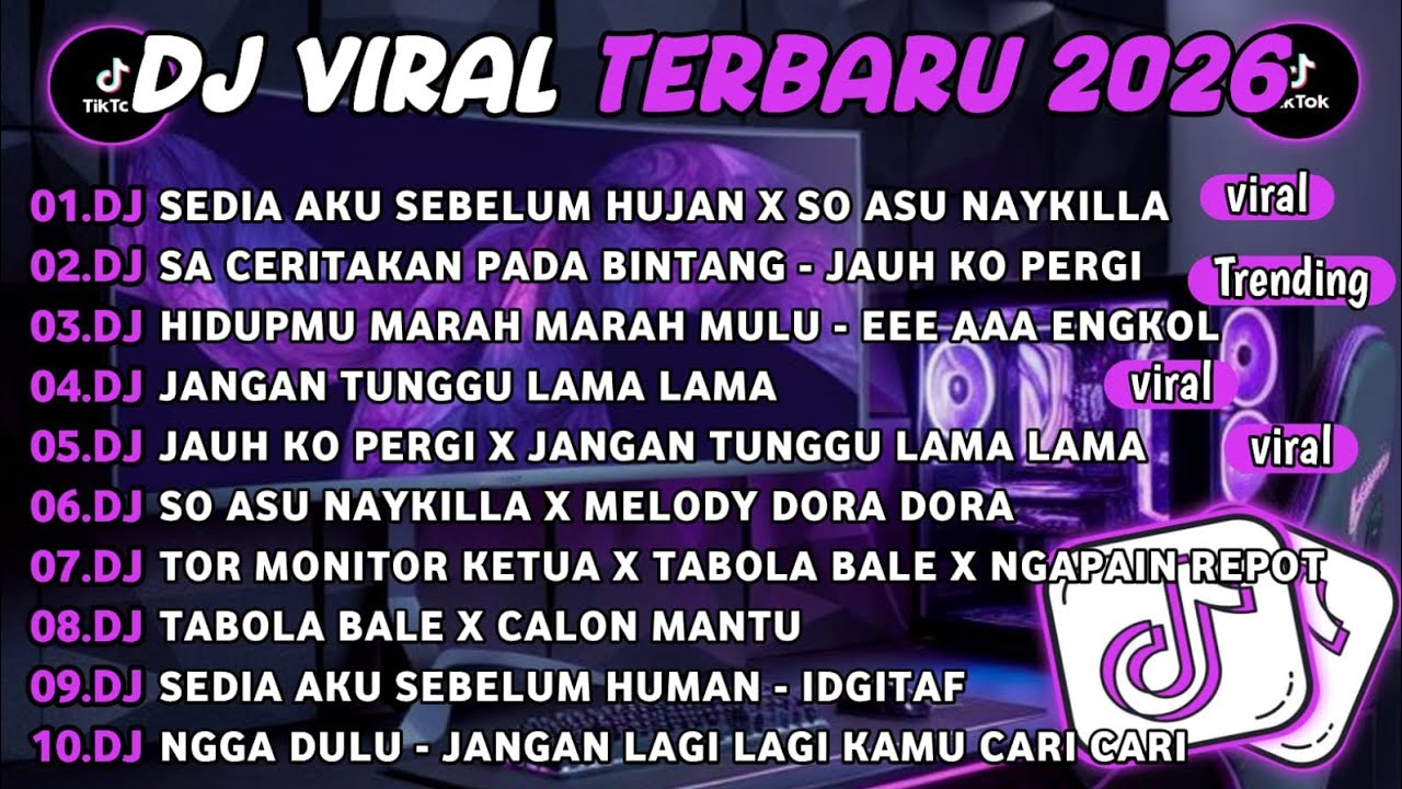 DJ TIKTOK TERBARU 2026||DJ SEDIA AKU SEBELUM HUJAN🎵DJ SA CERITAKAN PADA BINTANG BINTANG FULL ALBUM
