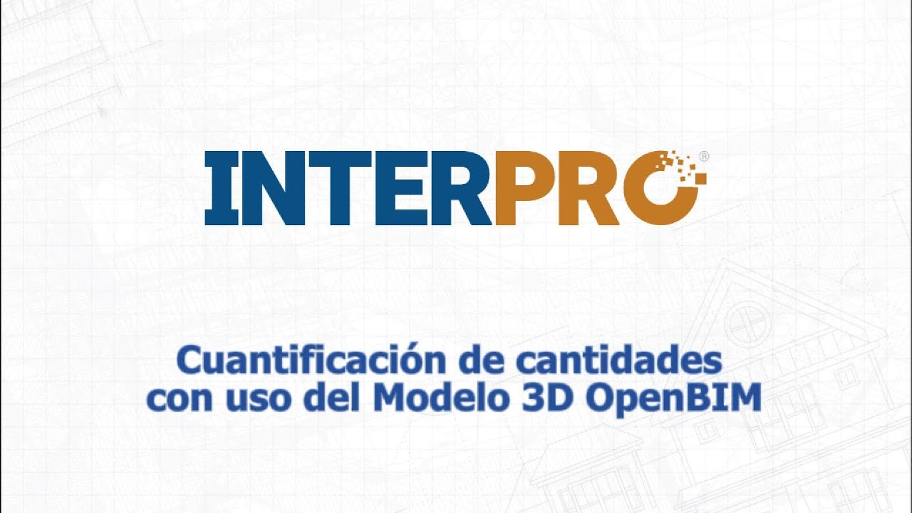 Cuantificación de cantidades con uso del Modelo 3D OpenBIM